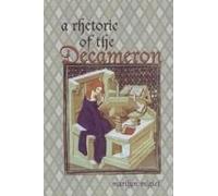 A Rhetoric Of The Decameron