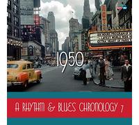 A Rhythm & Blues Chronology 7, 1950