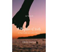 A Rhythm of Souls: A PuertoRican Love Story