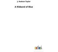 A Ribband Of Blue