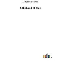 A Ribband Of Blue