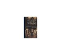 A Ride In Egypt, From Sioot To Luxor In 1879: With Notes On The Present State And Ancient History Of Nile Valley, And Some Account Of The Various Ways