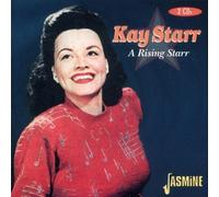 A Rising Star [ORIGINAL RECORDINGS REMASTERED] by Kay Starr
