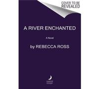 A River Enchanted - Rebecca Ross - HarperCollins - Livre en Anglais - Paperback Rebecca RossRebecca Ross (Auteur)