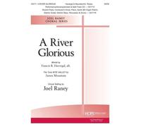 A River Glorious / Choral Score