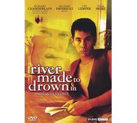 A River Made To Drown In (Passé Sous Silence)