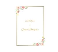 A River of Quiet Thoughts: Journal