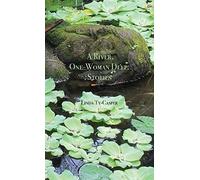 A River, One-Woman Deep