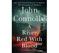 A River Red with Blood: A Thriller