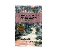 A Road To An Enduring Love