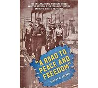 A Road To Peace And Freedom