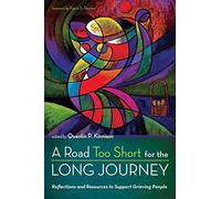 A Road Too Short For The Long Journey