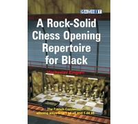 A Rock-Solid Chess Opening Repertoire for Black
