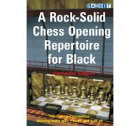 A Rock-Solid Chess Opening Repertoire for Black