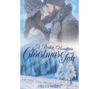 A Rocky Mountain Christmas Tale