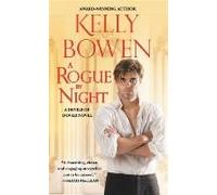A Rogue by Night by Kelly Bowen Kelly Bowen (Auteur)