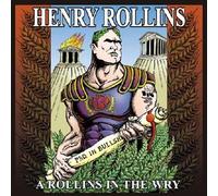 Henry Rollins – A Rollins in the Wry – Import (SPV Entertainment)
