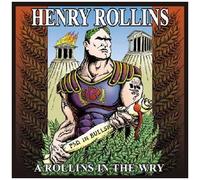 A Rollins In The Wry