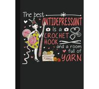 A Room Full Of Yarn Notebook: Crochet Notebook journal Diary Cute funny humorous blank lined notebook Gift for mothers grandma’s gift ... stitches hooker yarn needle appreciation (gag gifts)