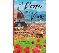 A Room with a View: A Historical Romance Novel (Annotated)