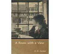 A Room with a View - E. M. Forster - Bibliotech Press - Livre en Anglais E. M. ForsterE. M. Forster (Auteur)