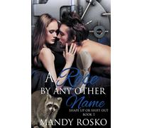 A Rose By Any Other Name