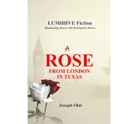 A Rose from London in Texas