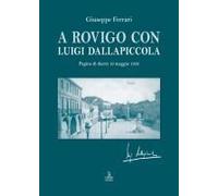 A Rovigo Con Luigi Dallapiccola. Pagine Di Diario 19 Maggio 1959