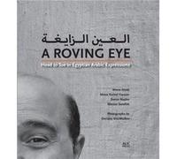 A Roving Eye Head to Toe in Egyptian Arabic Expressions by Trevor Naylor Collectif (Auteur)