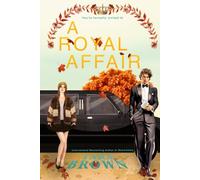 A Royal Affair: A Royal Romance