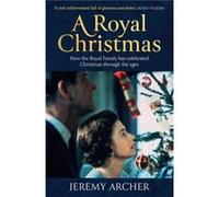 A Royal Christmas by Jeremy Archer Jeremy Archer (Auteur)