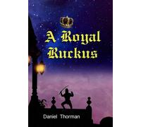 A Royal Ruckus