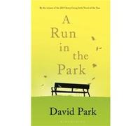 A Run in the Park by David Park Unknown (Auteur)