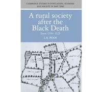 A Rural Society After the Black Death, Cambridge Studies in Population, Economy and Society in Past Time, 18 L.R. Poos (Auteur)