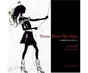 A.S.a.P. - Those Were the Days-Ano Hi Ni Kaerit