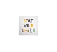 A.S. Création DD131739 Impression sur toile Motif inscription Stay Wild Blanc Multicolore 40 x 40 cm