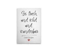 A.S. Création DD133057 Tableau sur toile avec inscription « Sei frech und wild und wunderbar » - Tableau mural en blanc et noir - 60 x 90 cm