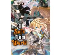 A safe new world T06 - Kou Sasamine - Komikku - broché - Manga