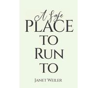 A Safe Place to Run to