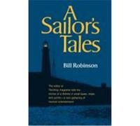 A Sailor's Tales Robinson, Bill (Auteur)