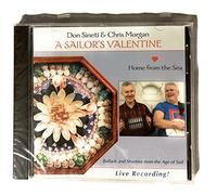 A Sailor's Valentine: Home from the Sea- Ballads and Shanties from the Age of Sail