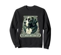À Saint Bernard, nous faisons confiance à un chien de Saint-Bernard vintage drôle Sweatshirt