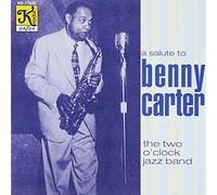 2 O'Clock Jazz Band - A Salute to Benny Carter