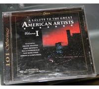 A Salute To The Greatest American Artists Vol. 1