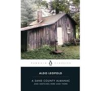 A Sand County Almanac - Aldo Leopold - Penguin Books Ltd - Livre en Anglais - Paperback Aldo LeopoldAldo Leopold (Auteur)