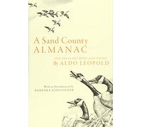 A Sand County Almanac – And Sketches Here and There