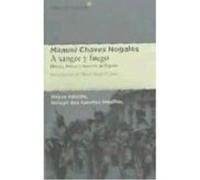 A Sangre Y Fuego - MANUEL CHAVES NOGALES Manuel Chaves Nogales (Auteur)