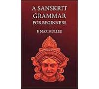 A Sanskrit Grammar For Beginners