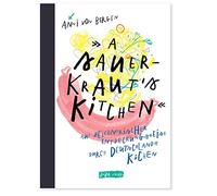 A Sauerkraut´s Kitchen: Auf zeichnerischer Entdeckungsreise durch Deutschlands Küchen