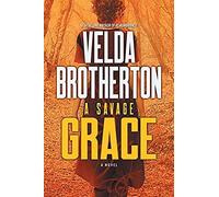 A Savage Grace